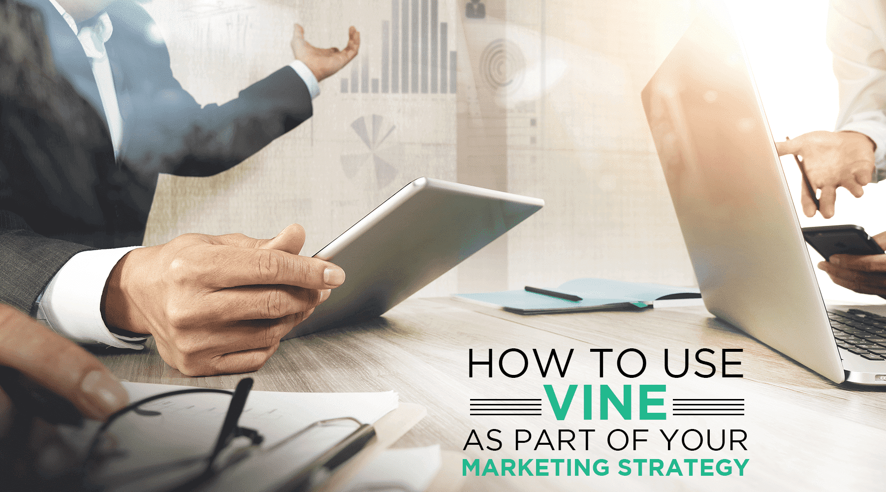 How to Use Vine as Part of Your Marketing Strategy