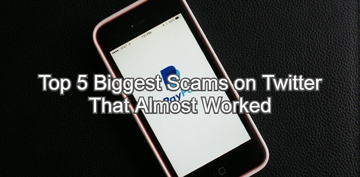 Top 5 Biggest Scams on Twitter That Almost Worked